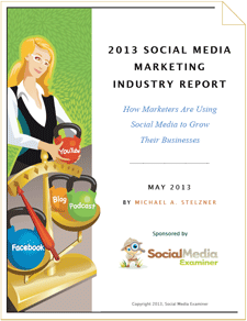 Social Media Marketing Report 2013 2 - savona social-media-marketing-industry-report-2013